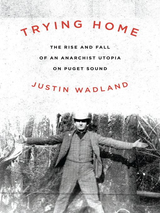 Title details for Trying Home by Justin Wadland - Available